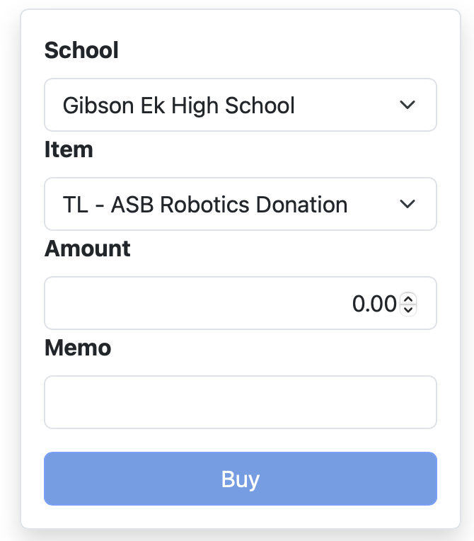 Donation form showing Gibson Ek High School — TL ASB Robotics Donation